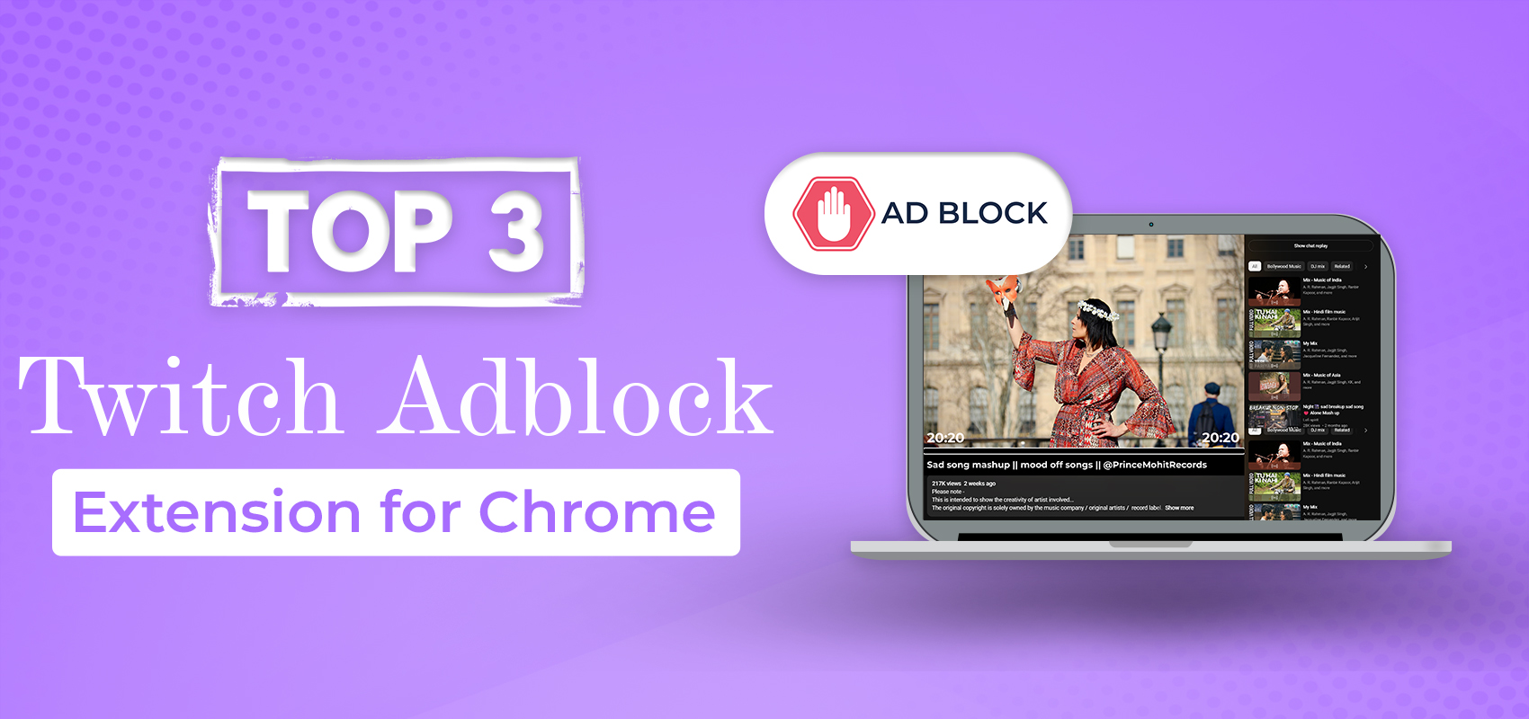 Top 3 Twitch adblock extension for Chrome